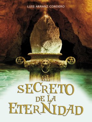 cover image of El secreto de la eternidad